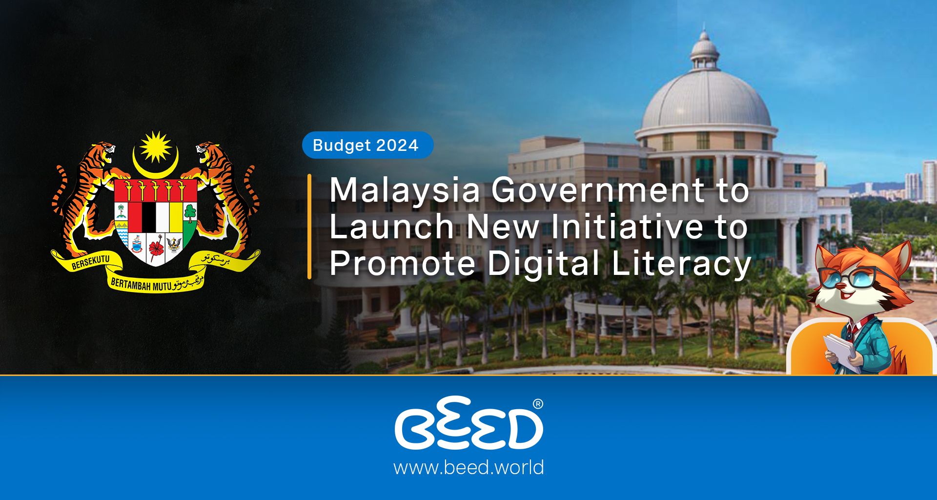 Malaysia Government to Launch New Initiative to Promote Digital Literacy