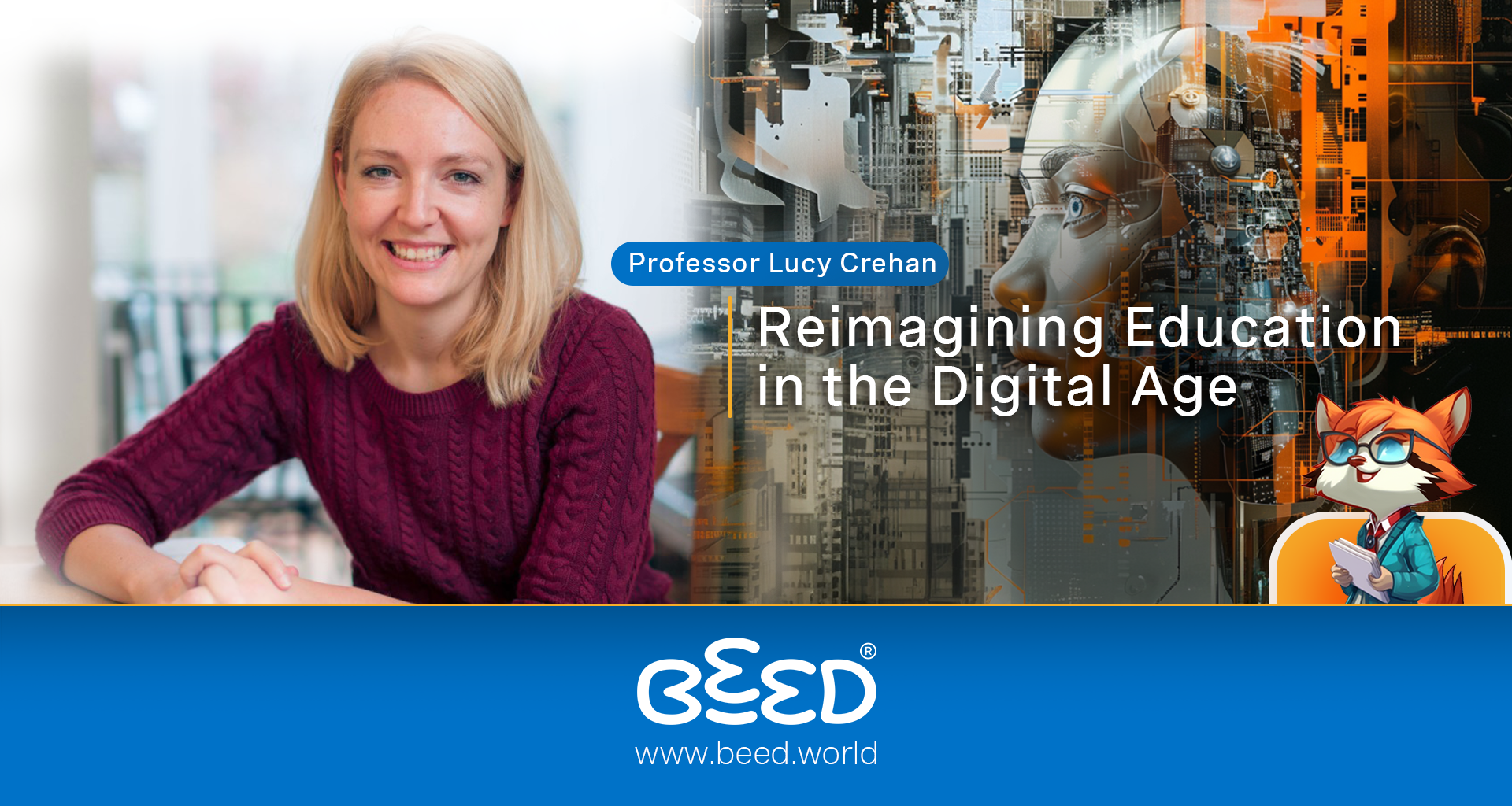 Professor Lucy Crehan and Reimagining Education in the Digital Age