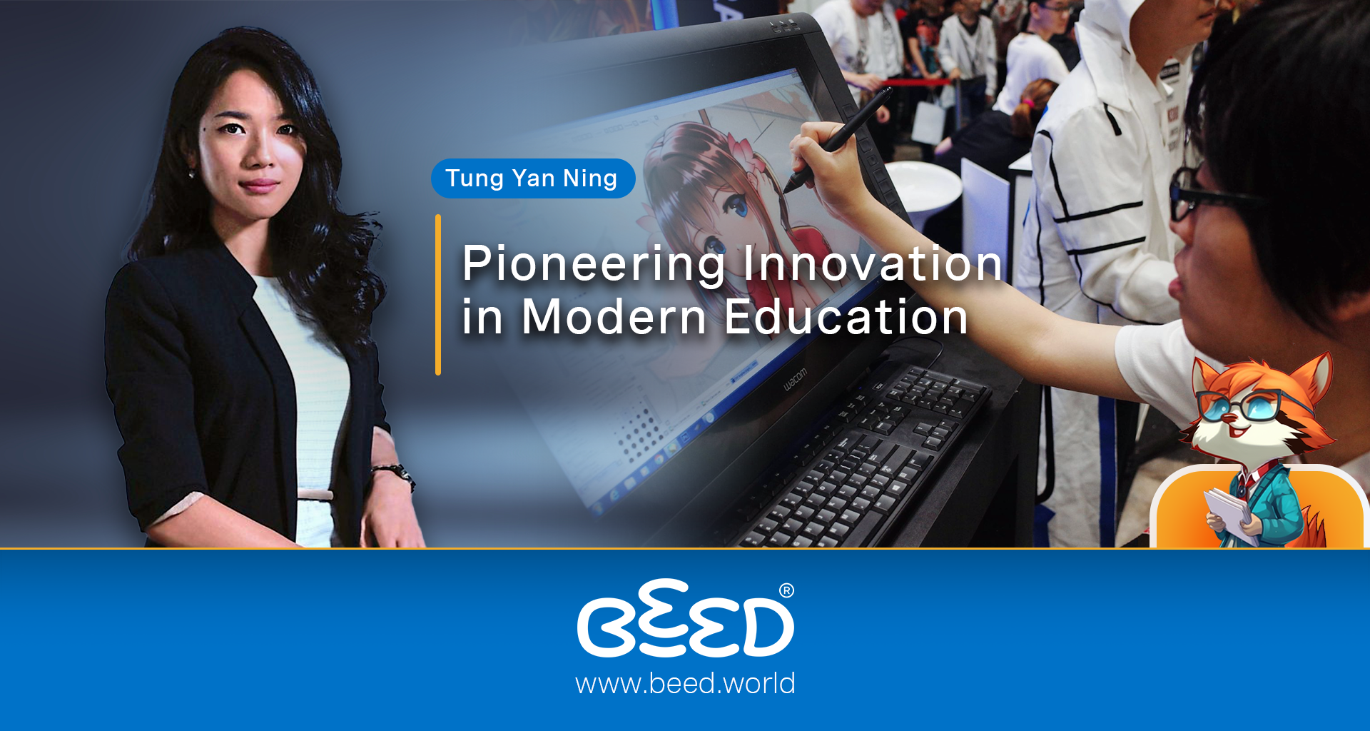 Tung Yan Ning: Pioneering Innovation in Modern Education