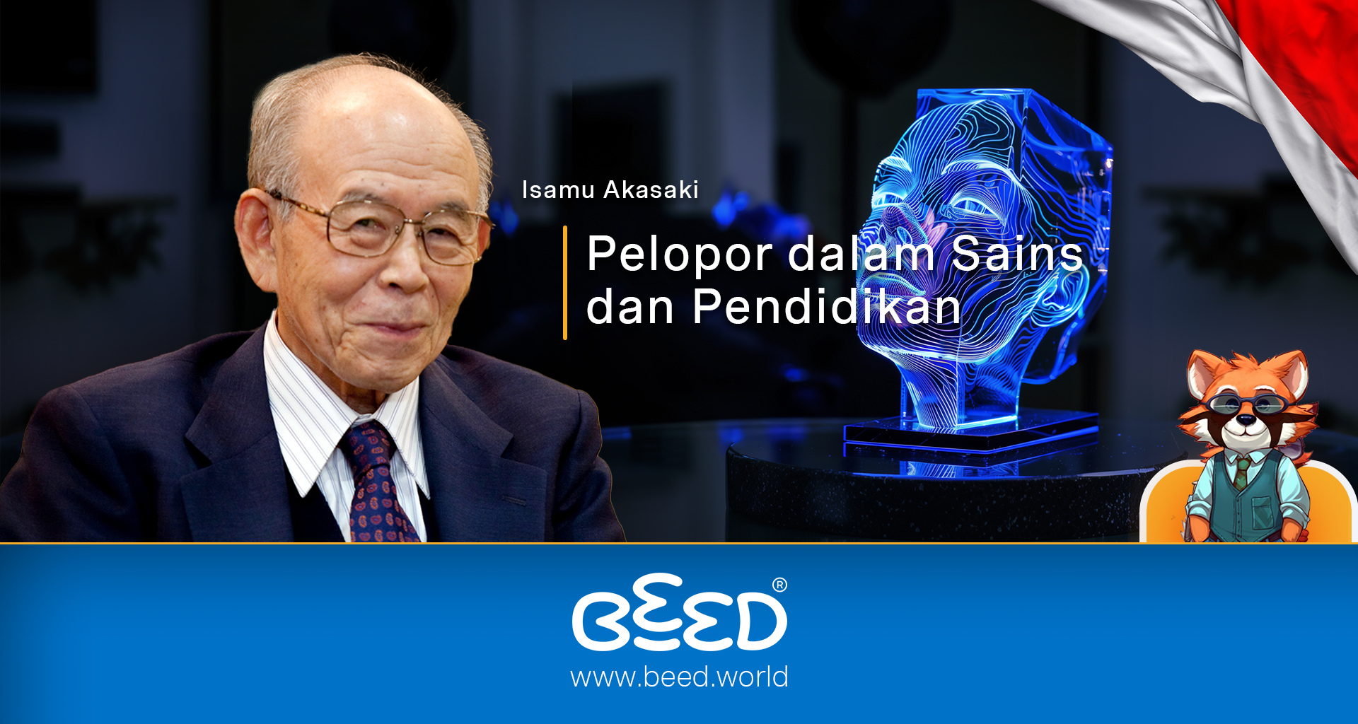 Isamu Akasaki: Pelopor dalam Sains dan Pendidikan