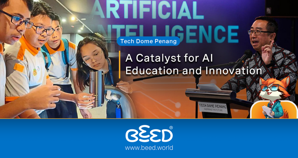 Tech Dome Penang: A Catalyst for AI Education and Innovation