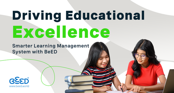 Driving Educational Excellence: Smarter Learning Management System with BeED